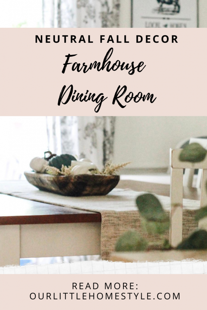 Neutral Fall Decor for your Farmhouse Dining Room | Read more on ourlittlehomestyle.com